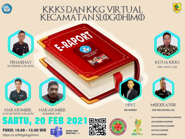 KKKS DAN KKG VIRTUAL KECAMATAN SLOGOHIMO MENGANDENG FKKG DAN MOTIVI